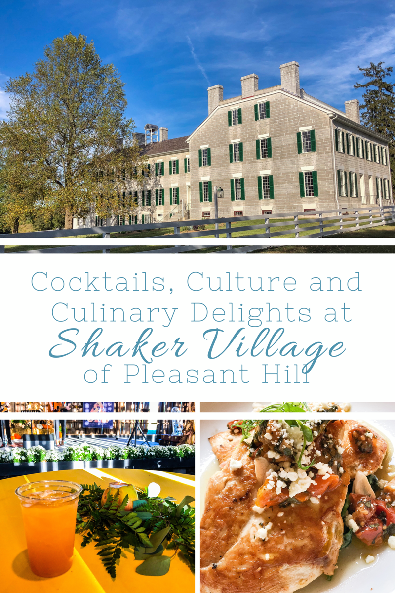 Great Things To Do at the Shaker Village of Pleasant Hill Kentucky