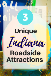 Unique Indiana Roadside Attractions 