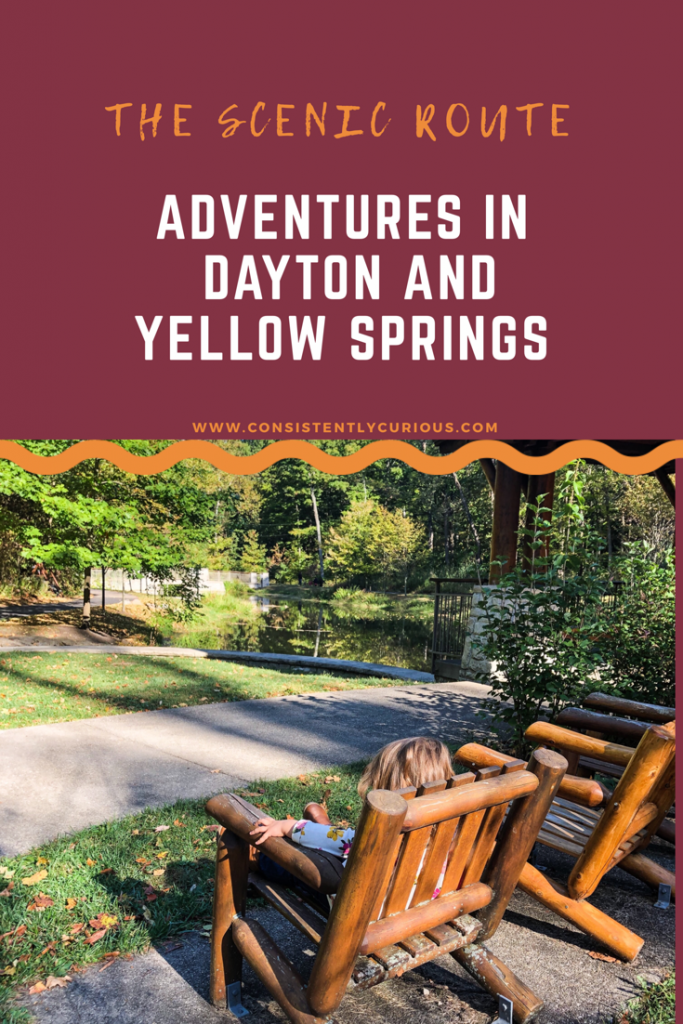 The Scenic Route: Dayton and Yellow Springs 