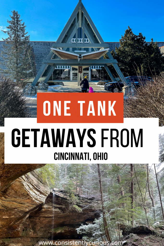 One Tank Trips From Cincinnati Ohio 
