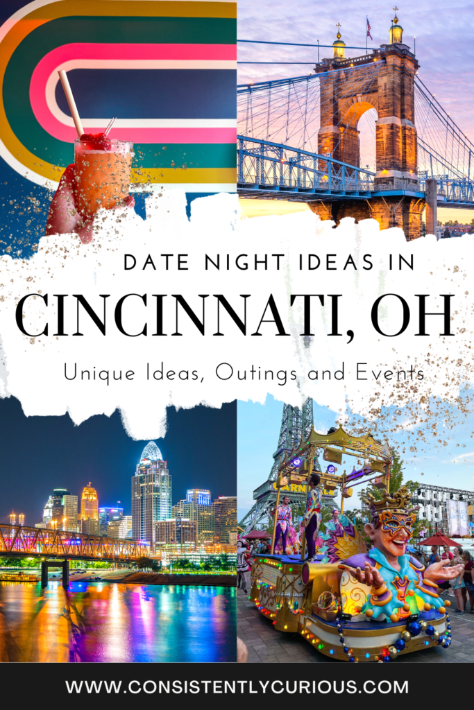 Date Night Ideas In Cincinnati Ohio 