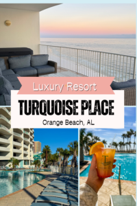 Turquoise Place: The Ultimate Luxury Getaway in Orange Beach, Alabama