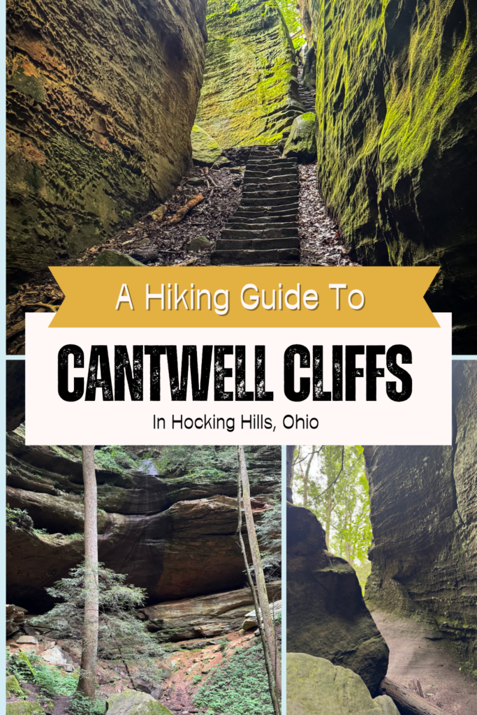 A Hiking Guide to Cantwell Cliffs in Hocking Hills Ohio