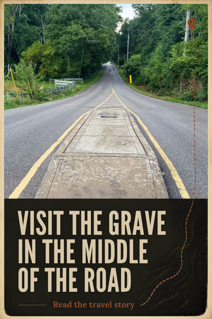 tips for visiting the grave in the middle of the road